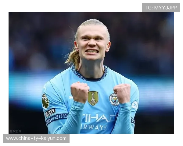 哈兰德身价飙升，曼城锋线火力全开